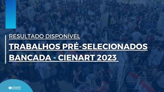 Resultado - Trabalhos pr-selecionados para bancada